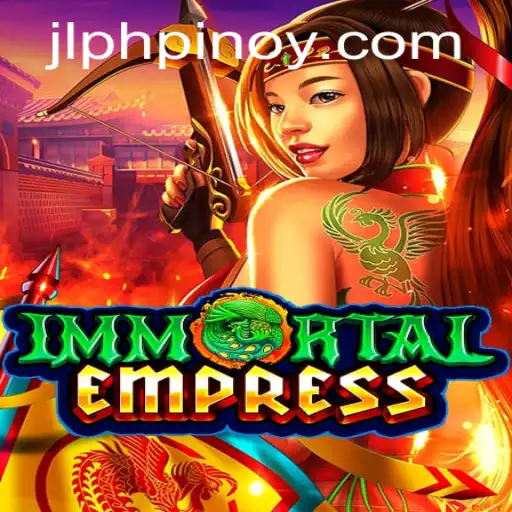 ImmortalEmpress: Embrace the Immortality